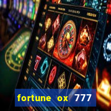 fortune ox 777 fortuna 77